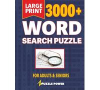 3000 PLUS WORD SEARCH PUZZLE: Large Print Word Puzzle Book with 3,000+ Unique Words