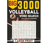 3000 VOLLEYBALL WORD SEARCH FOR ADULTS & SENIORS: Large Print Word Find · Easy-to-Read 8.5×11 · Volleyball & Beach Themes with Solutions