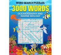 3000 Words - Marine Biology Word Search Puzzle: Oceanography and Marine Biology Themes