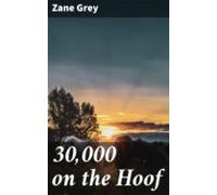30000 On The Hoof (ebook)