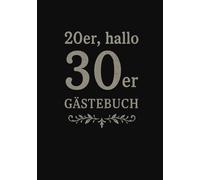 30er Geburtstag Gästebuch: Feiere deinen 30. Geburtstag mit einem Gästebuch, das anders ist - schwarz, frech und mit einem Hauch von schwarzem Humor! ... und etwas makabre Weise verabschieden wollen.