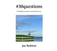 #30questions: Thoughtful prompts to aid self-awareness