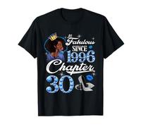 30th Birthday Black Queen Chapter 30 Fabulous Since 1996 Camiseta