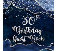 30th Birthday Navy Blue Agate Guest Book: Silver Glitter on Navy Blue Agate Guest Book with Gift Log