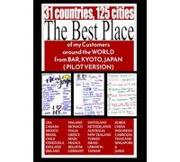 31 countries, 125 cities, The Best Place of my Customers around the WORLD from BAR, KYOTO, JAPAN (ver.1.1)