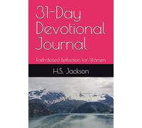 31-Day Devotional Journal: Faith-Based Reflection for Women