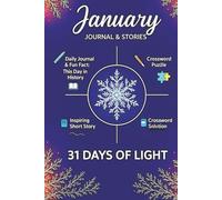 31 Days Of Light: Daily Reflections, Short Stories, Fun Facts, and Crossword Puzzles for a Brighter Month