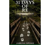 31 DAYS OF RE: “It’s Never Too Late To Restart”