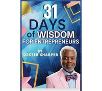 31 Days of Wisdom for Entrepreneurs