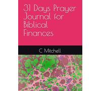 31 Days Prayer Journal for Biblical Finances