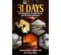 31 Days to Emergency Preparedness and Personal Resilience