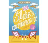 31 dies per enamorar-te: Cada dia, una carta (Ficció romàntica)