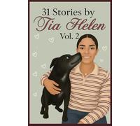 31 Stories by Tía Helen: Volume 2