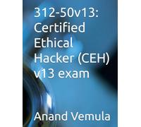 312-50v13: Certified Ethical Hacker (CEH) v13 exam