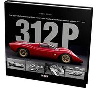 312 P: One of Ferrari's most beautiful racers