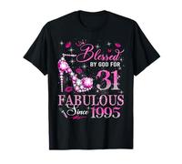31st Birthday Queen Blessed by God 31 Fabulous Since 1995 Camiseta