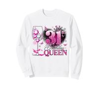 31st Birthday Queen Pink Wine 31 Years Old Women Girls Sudadera