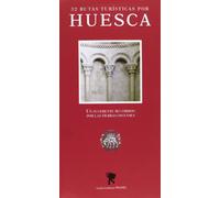 32 rutas turísticas por huesca