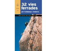 32 Vies Ferrades Per Catalunya I Andorra