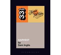 33 1/3 - Neil Young's Harvest