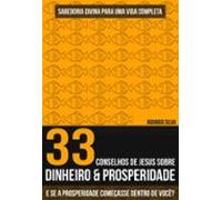 33 Conselhos De Jesus Sobre Dinheiro E Prosperidade - Sabedoria Divina