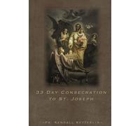 33 Day Consecration to St. Joseph