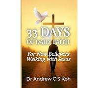33 Days of Daily Faith: 8 (Daily Devotions)