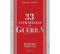 33 Estratégias De Guerra. Edição Concisa