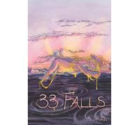33 FALLS: a memoir of poems