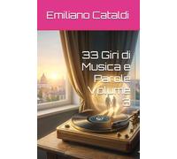 33 Giri di Musica e Parole Volume 3