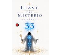 33 Llave del Misterio Universal