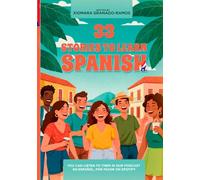 33 Stories to Learn Spanish