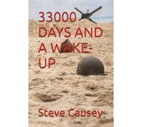 33000 Days AND A WAKE-UP