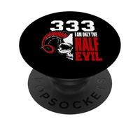 333 I Am Only The Half Devil. PopSockets PopGrip Adhesivo