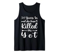 34 Years In and She Hasn't Killed Me Yet 34th Anniversary Camiseta sin Mangas