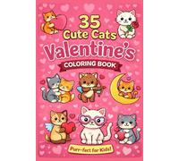 35 Cute Cats: Valentain's coloring book (Valentain Colouring books for children age 4-8)