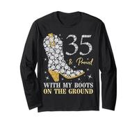 35 & Proud with My Boots On The Ground 35 Años Cumpleaños Manga Larga