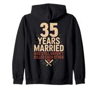 35 Years of Marriage & Still Haven't Killed Each Other Sudadera con Capucha