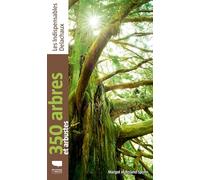 350 arbres et arbustes: Les indispensables Delachaux