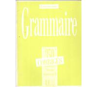 350 Exercices De Grammaire. Corrige Niveau Superieur 2: 350 exercices de grammaire - corriges - niveau superieur II: Vol. 2 (HACHETTE)