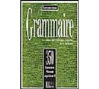 350 Exercices Grammaire Superieur Ii