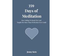 359 Days of Meditation: How Failing To Reach My Goal Taught Me More Than Perfection Ever Could
