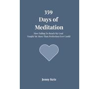 359 Days of Meditation: How Failing To Reach My Goal Taught Me More Than Perfection Ever Could