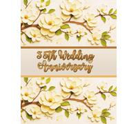 35th Wedding Anniversary Guest Book: Wish book for collecting entries from guests with best wishes for people celebrating their anniversary