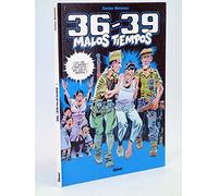 36-39: Malos tiempos 1: N° 1 (Carlos Giménez)