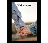 36 Questions: "What if falling in love was only thirty-six questions away?"