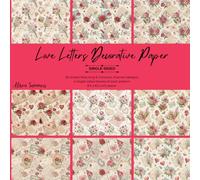 36 Sheets Love Letters-Themed Decorative Paper Pad for Scrapbooking: 9 Single-Sided Romance Style Designs 8.5" x 8.5" for Journalling, Origami, Decoupage & Other Crafts