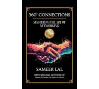 360° Connections: Mastering the Art of Networking