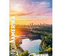 360° NordAmerika - Ausgabe 4/2025: Sehnsuchtsziel Südstaaten