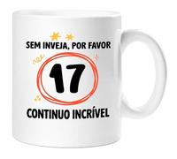 360 Onlineprint Caneca 17.º Aniversário | Sem Inveja, Por Favor - Continuo Espetacular | Presente de 17 anos Divertido Homem e Mulher